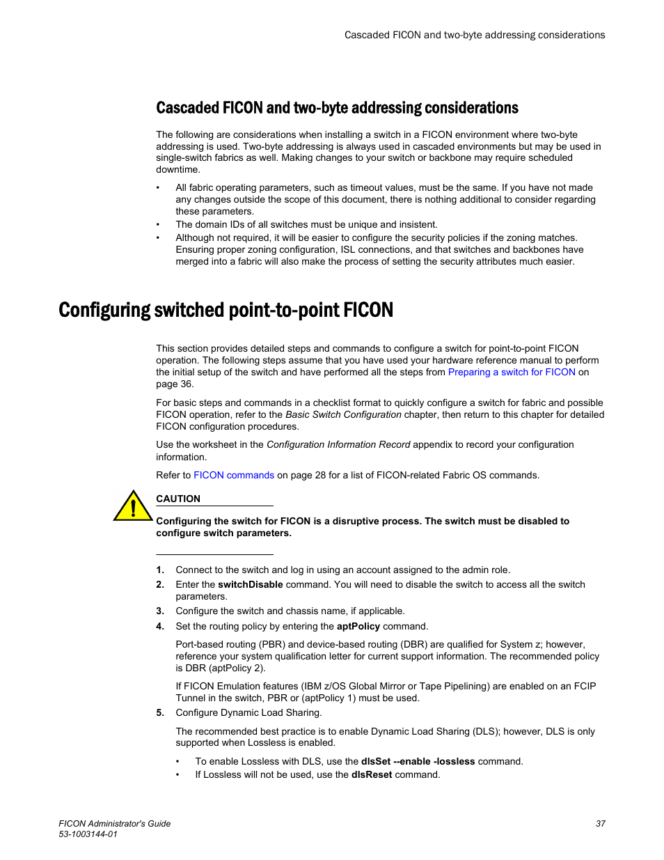 Configuring switched point-to-point ficon | Brocade FICON Administrator’s Guide (Supporting Fabric OS v7.3.0) User Manual | Page 39 / 126