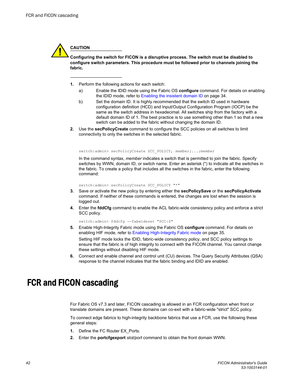 Fcr and ficon cascading, Created | Brocade FICON Administrator’s Guide (Supporting Fabric OS v7.3.0) User Manual | Page 44 / 126