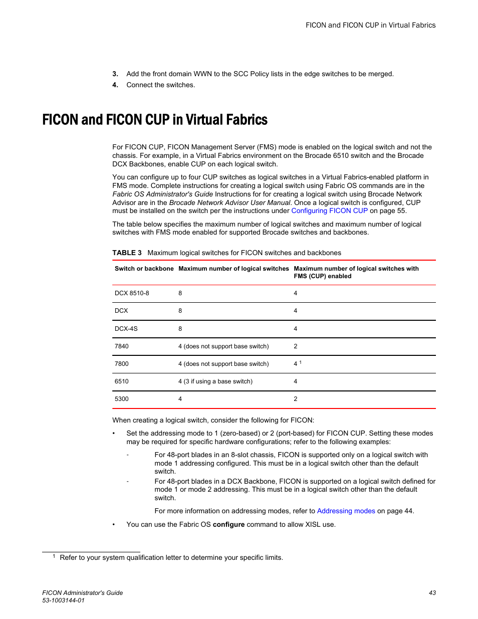 Ficon and ficon cup in virtual fabrics | Brocade FICON Administrator’s Guide (Supporting Fabric OS v7.3.0) User Manual | Page 45 / 126