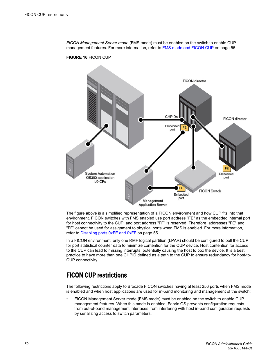 Ficon cup restrictions | Brocade FICON Administrator’s Guide (Supporting Fabric OS v7.3.0) User Manual | Page 54 / 126