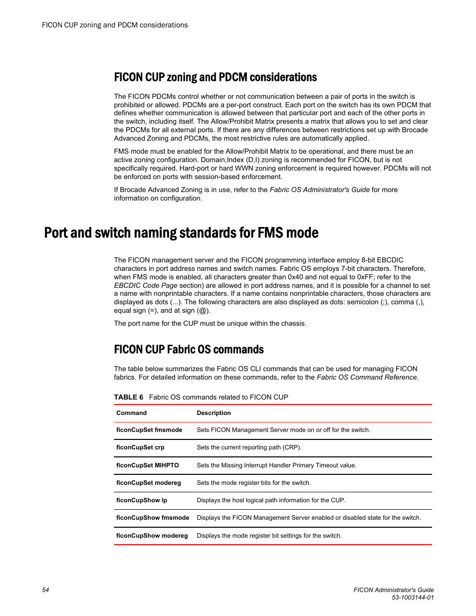 Ficon cup zoning and pdcm considerations, Port and switch naming standards for fms mode, Ficon cup fabric os commands | Brocade FICON Administrator’s Guide (Supporting Fabric OS v7.3.0) User Manual | Page 56 / 126