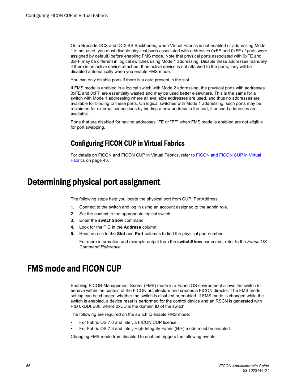 Configuring ficon cup in virtual fabrics, Determining physical port assignment, Fms mode and ficon cup | Fms mode, And ficon cup | Brocade FICON Administrator’s Guide (Supporting Fabric OS v7.3.0) User Manual | Page 58 / 126