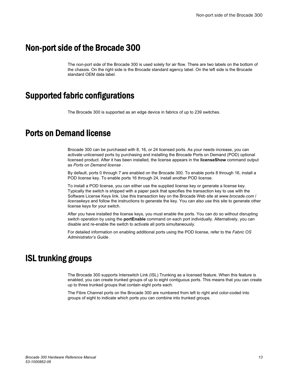 Non-port side of the brocade 300, Supported fabric configurations, Ports on demand license | Isl trunking groups | Brocade 300 Hardware Reference Manual User Manual | Page 13 / 52