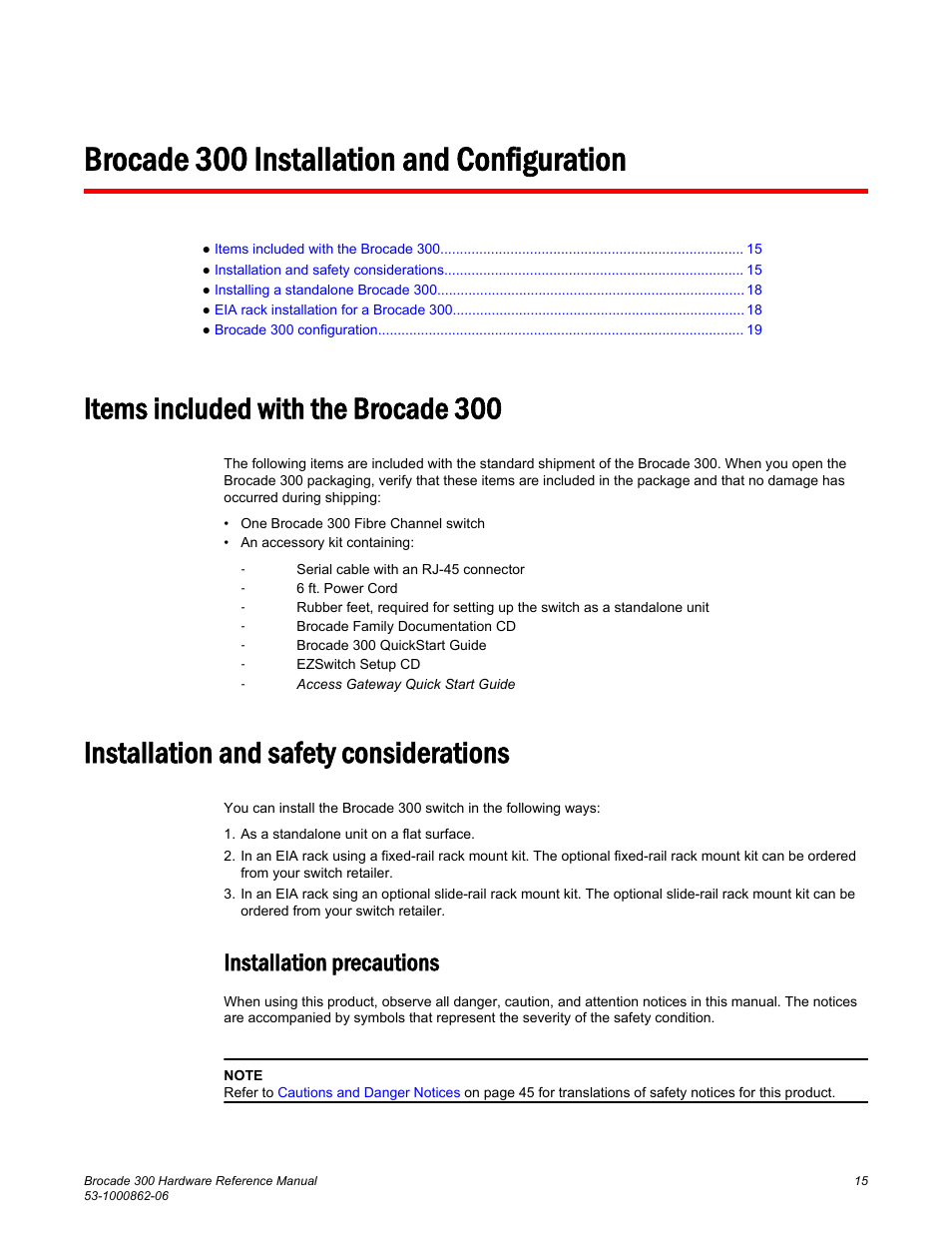 Brocade 300 installation and configuration, Items included with the brocade 300, Installation and safety considerations | Installation precautions | Brocade 300 Hardware Reference Manual User Manual | Page 15 / 52