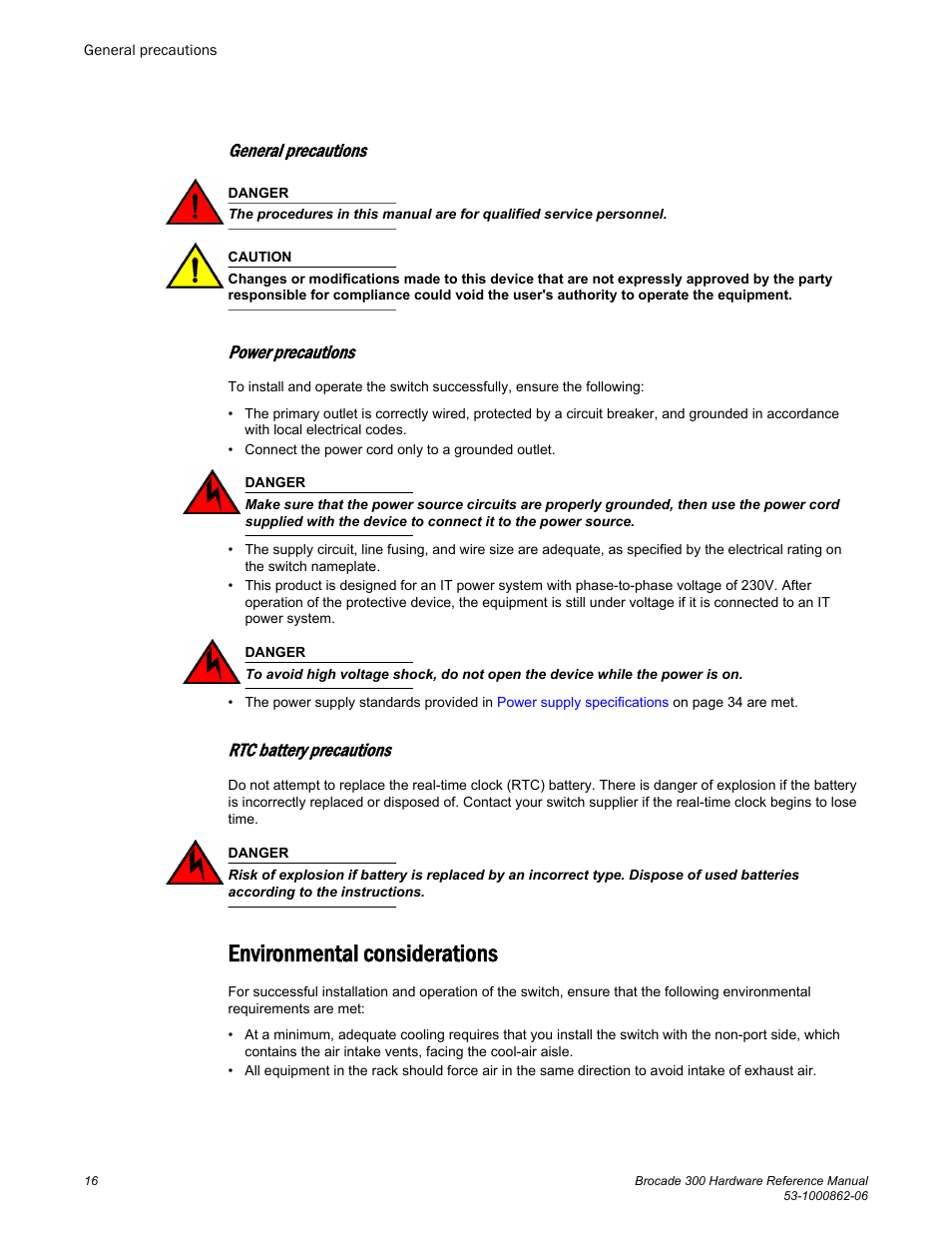 General precautions, Power precautions, Rtc battery precautions | Environmental considerations | Brocade 300 Hardware Reference Manual User Manual | Page 16 / 52