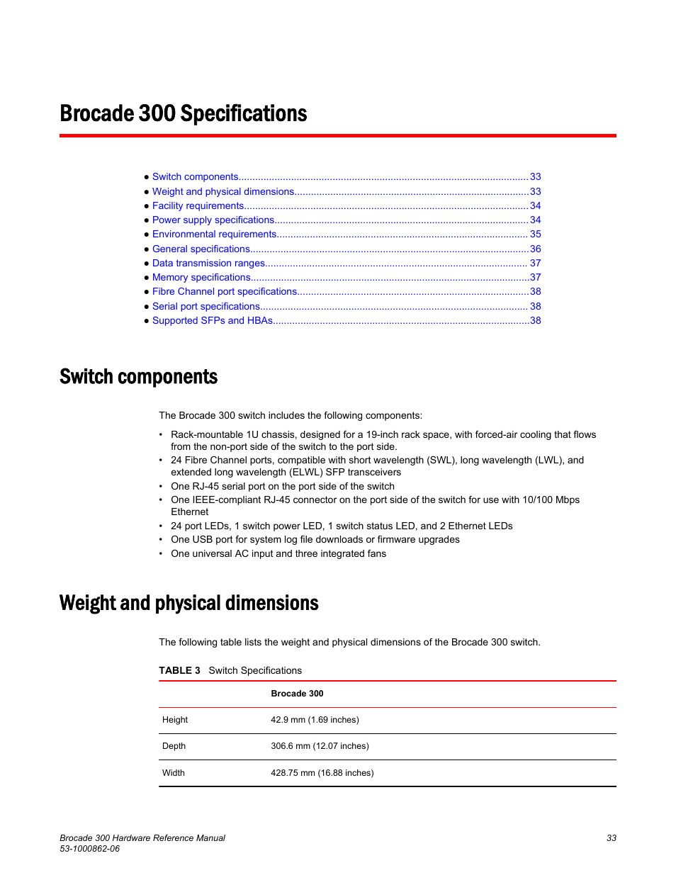 Brocade 300 specifications, Switch components, Weight and physical dimensions | Switch components weight and physical dimensions | Brocade 300 Hardware Reference Manual User Manual | Page 33 / 52