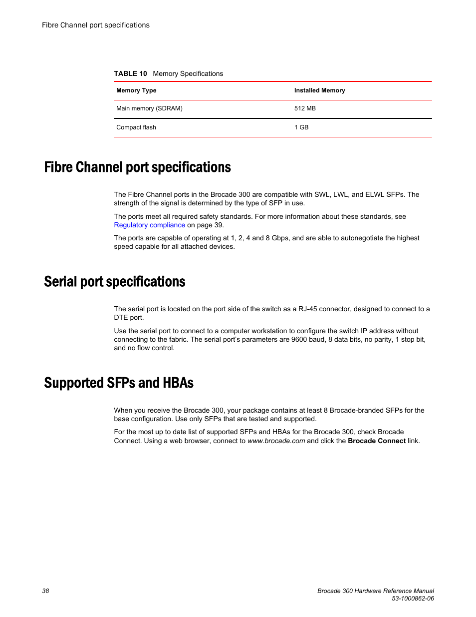 Fibre channel port specifications, Serial port specifications, Supported sfps and hbas | Brocade 300 Hardware Reference Manual User Manual | Page 38 / 52