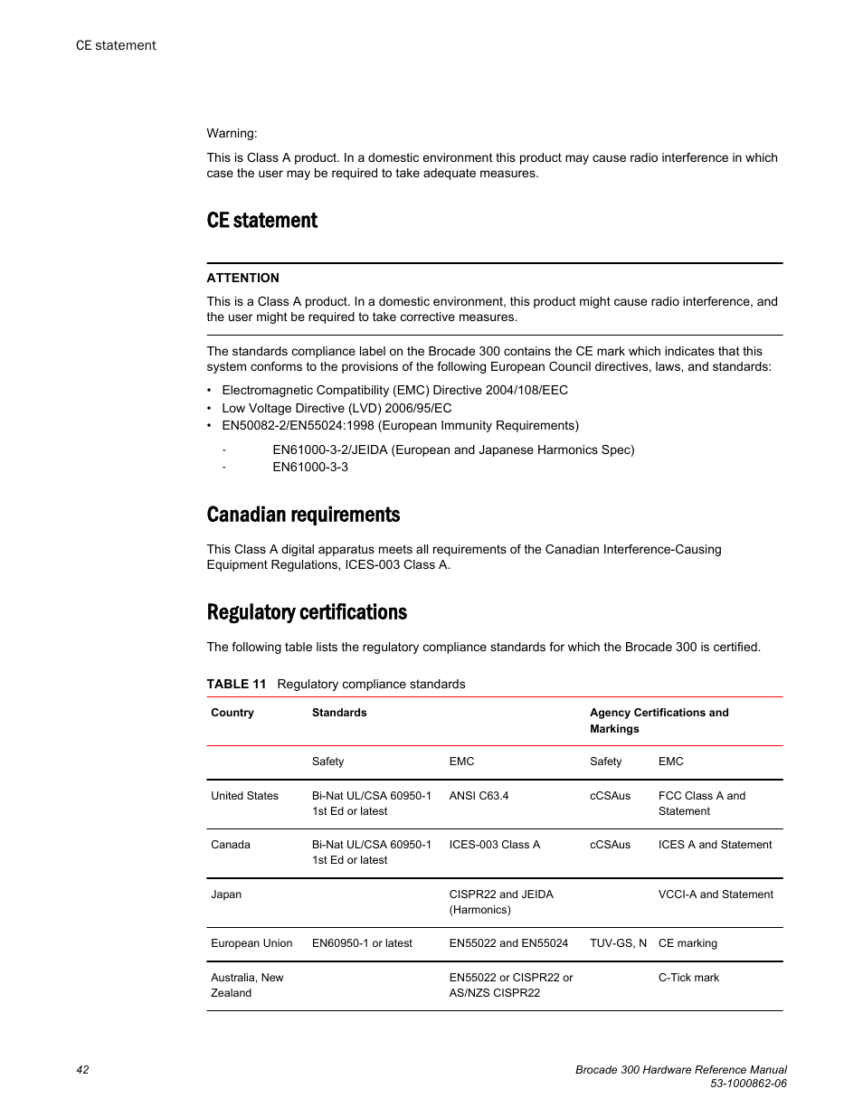 Ce statement, Canadian requirements, Regulatory certifications | Brocade 300 Hardware Reference Manual User Manual | Page 42 / 52