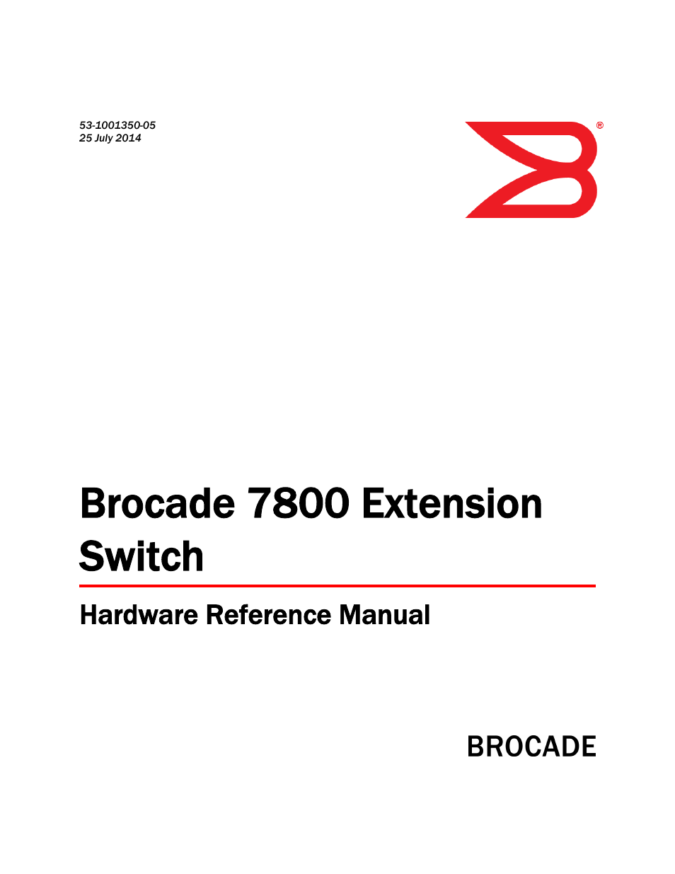 Brocade 7800 Extension Switch Hardware Reference Manual User Manual | 66 pages