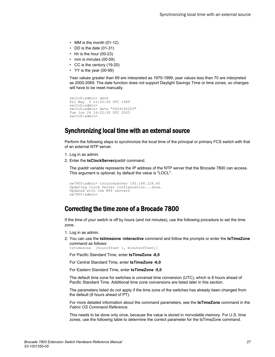 Synchronizing local time with an external source, Correcting the time zone of a brocade 7800 | Brocade 7800 Extension Switch Hardware Reference Manual User Manual | Page 27 / 66