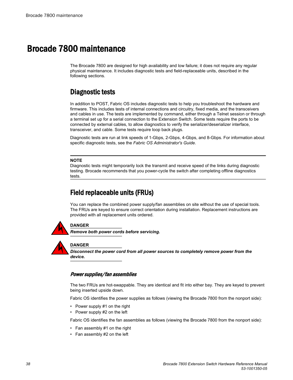 Brocade 7800 maintenance, Diagnostic tests, Field replaceable units (frus) | Power supplies/fan assemblies, Diagnostic tests field replaceable units (frus) | Brocade 7800 Extension Switch Hardware Reference Manual User Manual | Page 38 / 66