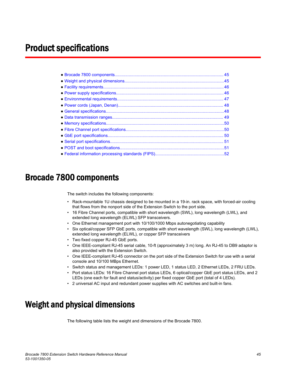 Product specifications, Brocade 7800 components, Weight and physical dimensions | Brocade 7800 Extension Switch Hardware Reference Manual User Manual | Page 45 / 66