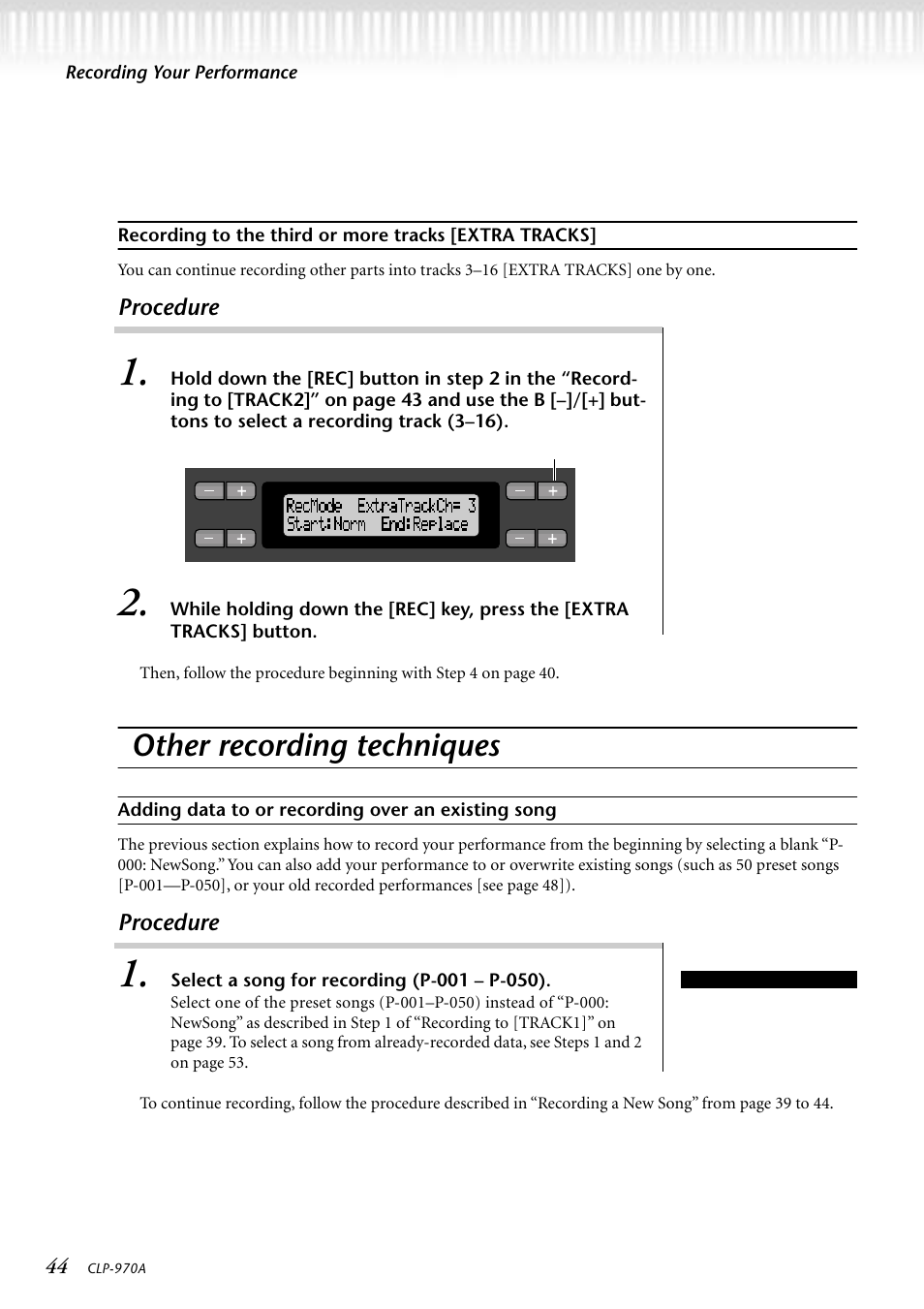 Procedure, Oi^he^r recording techniques, Adding data to or recording over an existing song | Select a song for recording (p-001 - p-050), Other recording techniques | Yamaha CLP-970AM User Manual | Page 44 / 104