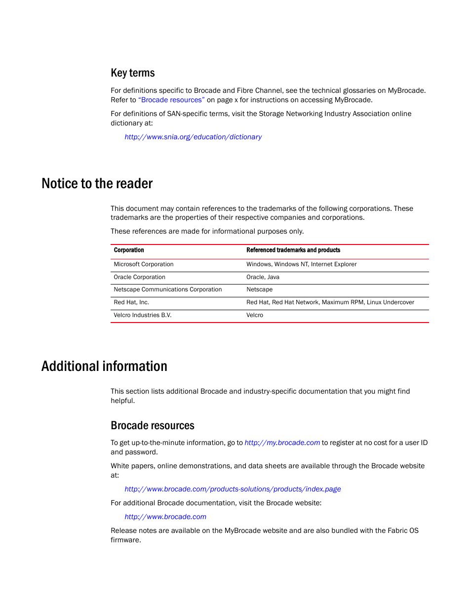 Notice to the reader, Additional information, Key terms | Brocade resources | Brocade 6520 Hardware Reference Manual User Manual | Page 10 / 70