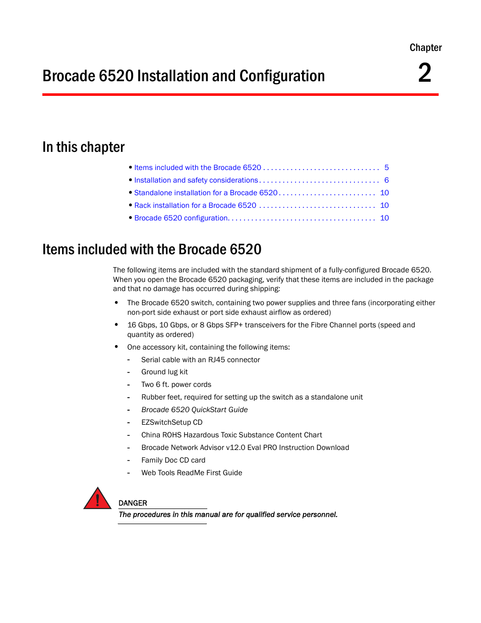 Brocade 6520 installation and configuration, In this chapter, Items included with the brocade 6520 | Chapter 2 | Brocade 6520 Hardware Reference Manual User Manual | Page 17 / 70