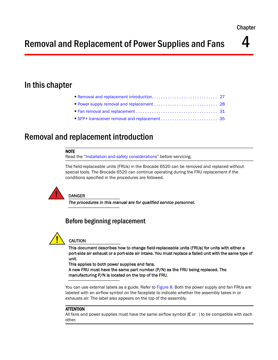 Removal and replacement of power supplies and fans, In this chapter, Removal and replacement introduction | Before beginning replacement, Chapter 4 | Brocade 6520 Hardware Reference Manual User Manual | Page 39 / 70