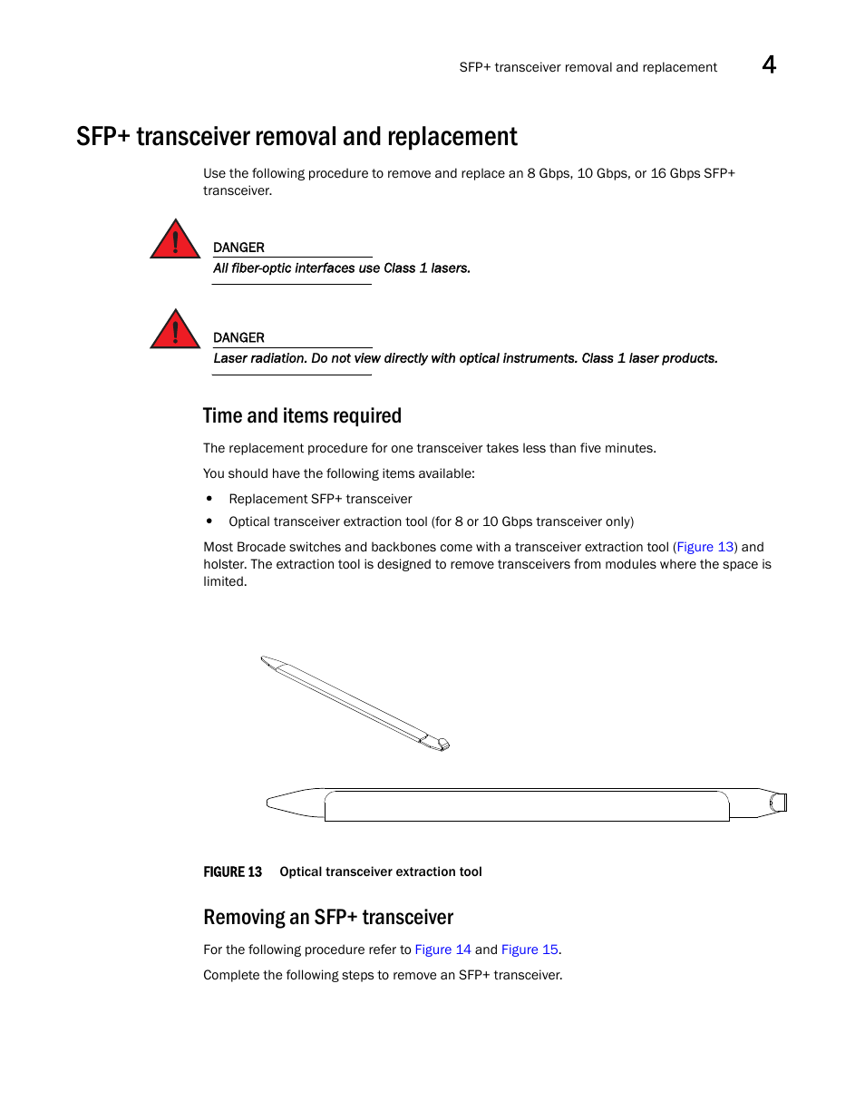 Sfp+ transceiver removal and replacement, Time and items required, Removing an sfp+ transceiver | Brocade 6520 Hardware Reference Manual User Manual | Page 47 / 70