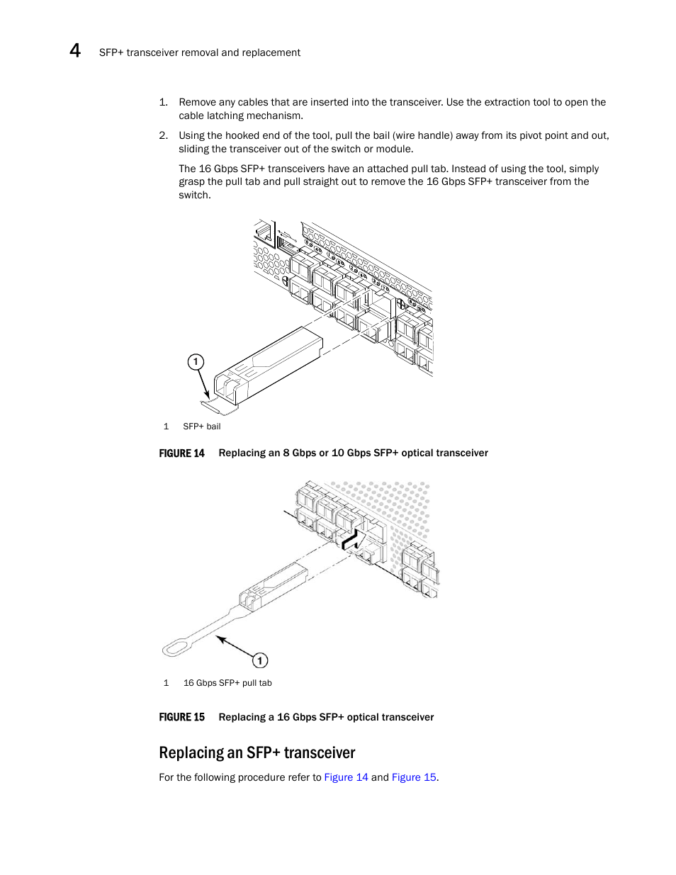 Replacing an sfp+ transceiver, Figure 14, Figure 15 | Brocade 6520 Hardware Reference Manual User Manual | Page 48 / 70