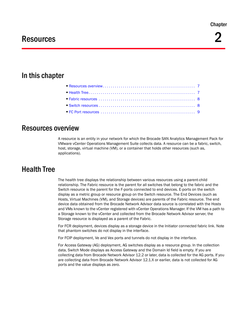 Resources, In this chapter, Resources overview | Health tree, Chapter 2, Chapter 2, “resources | Brocade SAN Analytics Management Pack for VMware vCenter Operations Management Suite User’s Guide V1.0 User Manual | Page 15 / 30