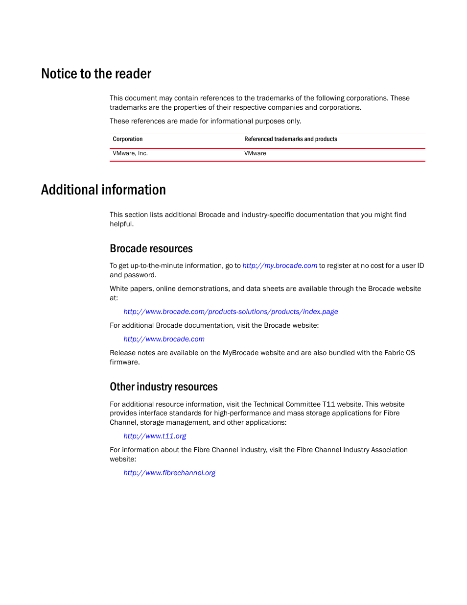 Notice to the reader, Additional information, Brocade resources | Other industry resources | Brocade SAN Analytics Management Pack for VMware vCenter Operations Management Suite User’s Guide V1.0 User Manual | Page 7 / 30