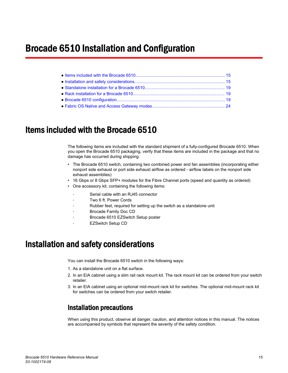 Brocade 6510 installation and configuration, Items included with the brocade 6510, Installation and safety considerations | Installation precautions | Brocade 6510 Hardware Reference Manual User Manual | Page 15 / 62