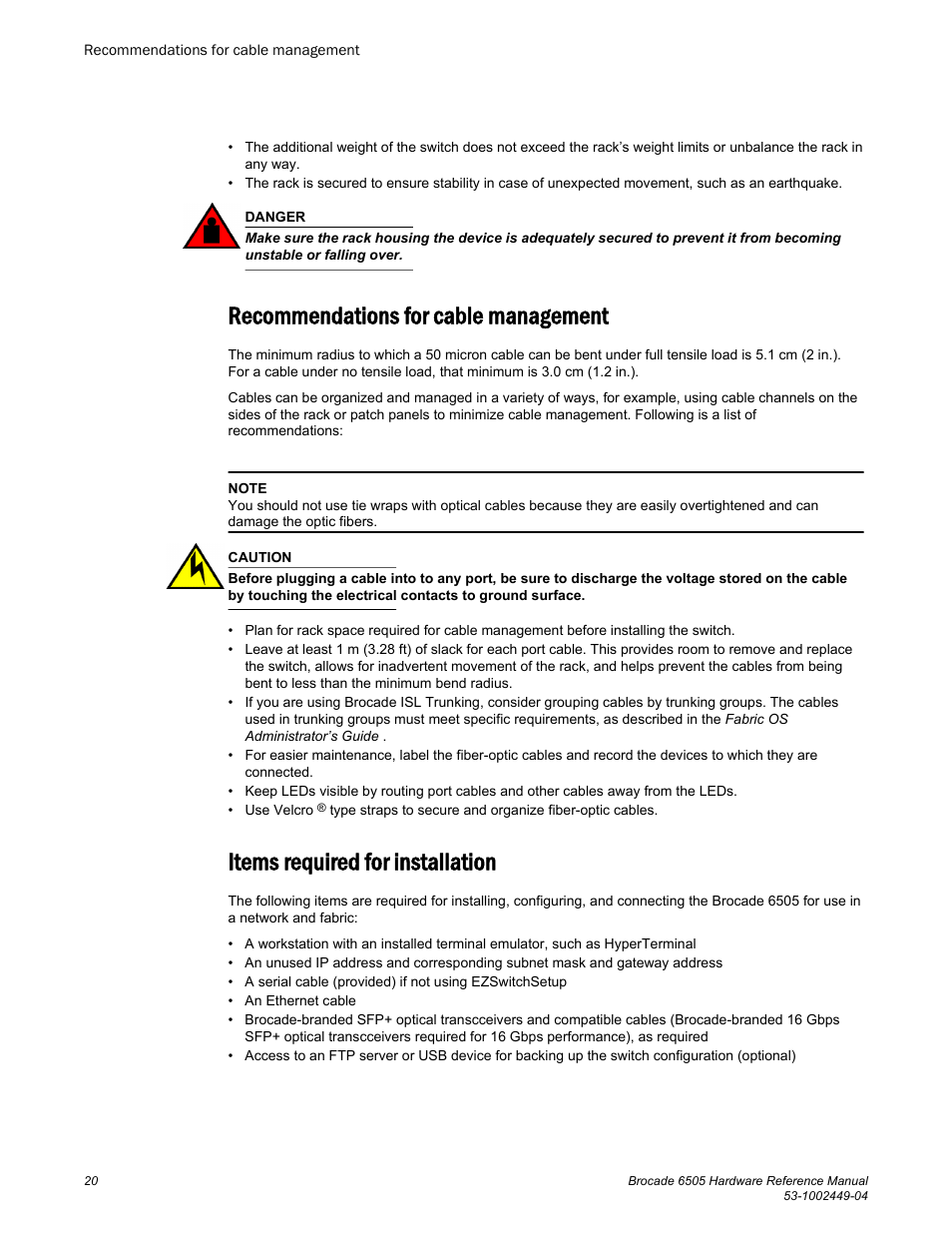 Recommendations for cable management, Items required for installation | Brocade 6505 Hardware Reference Manual User Manual | Page 20 / 66