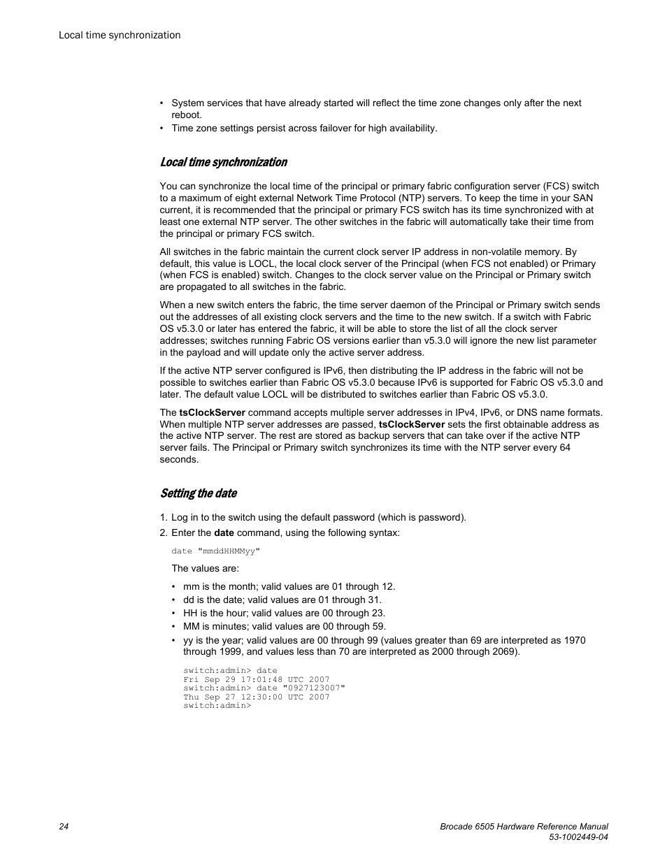 Local time synchronization, Setting the date | Brocade 6505 Hardware Reference Manual User Manual | Page 24 / 66