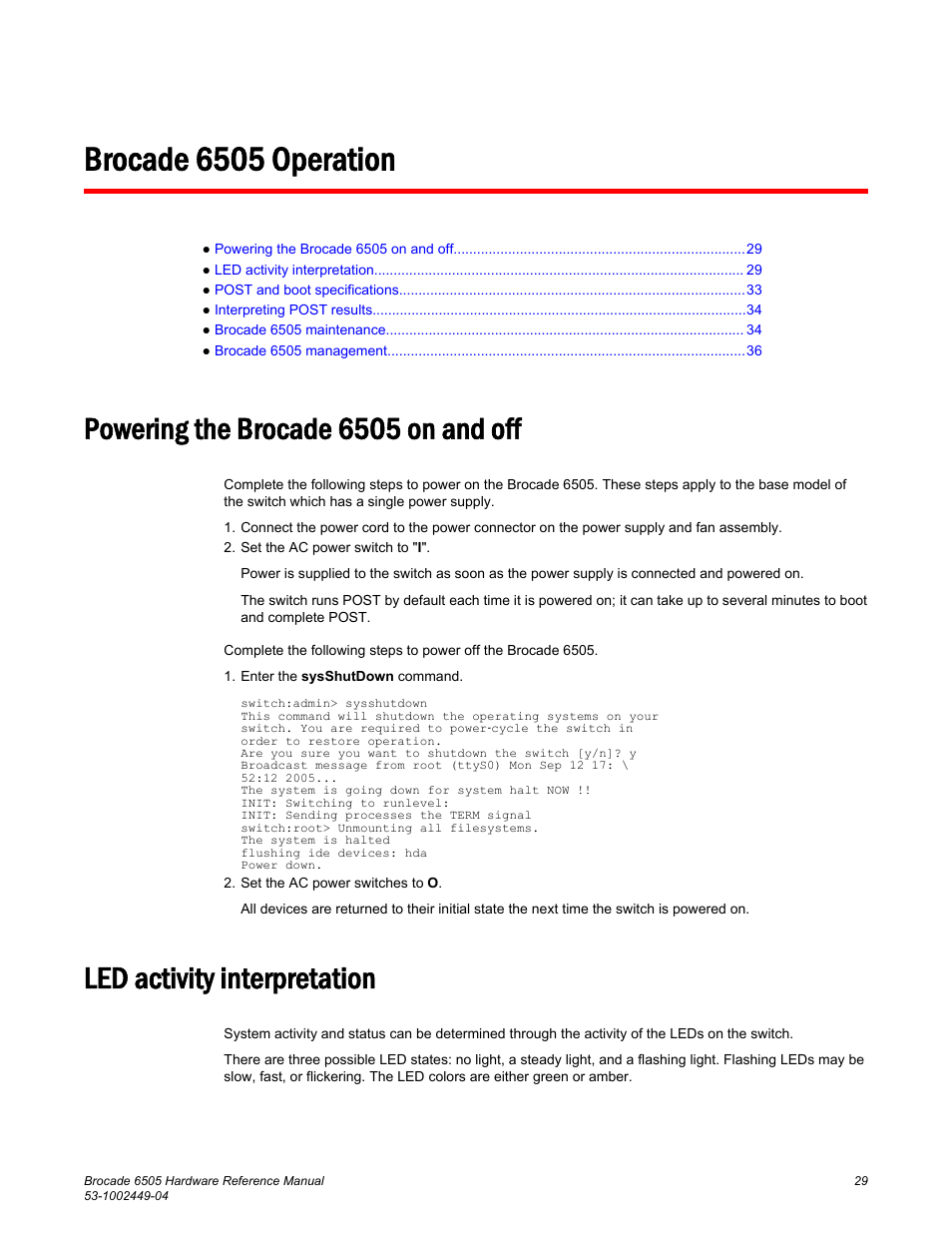 Brocade 6505 operation, Powering the brocade 6505 on and off, Led activity interpretation | Brocade 6505 Hardware Reference Manual User Manual | Page 29 / 66