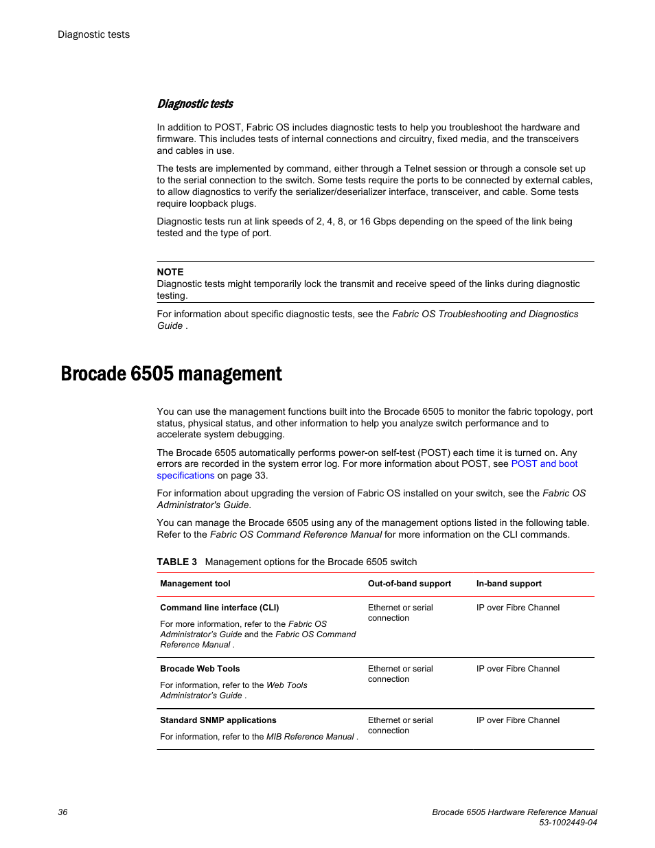 Diagnostic tests, Brocade 6505 management | Brocade 6505 Hardware Reference Manual User Manual | Page 36 / 66