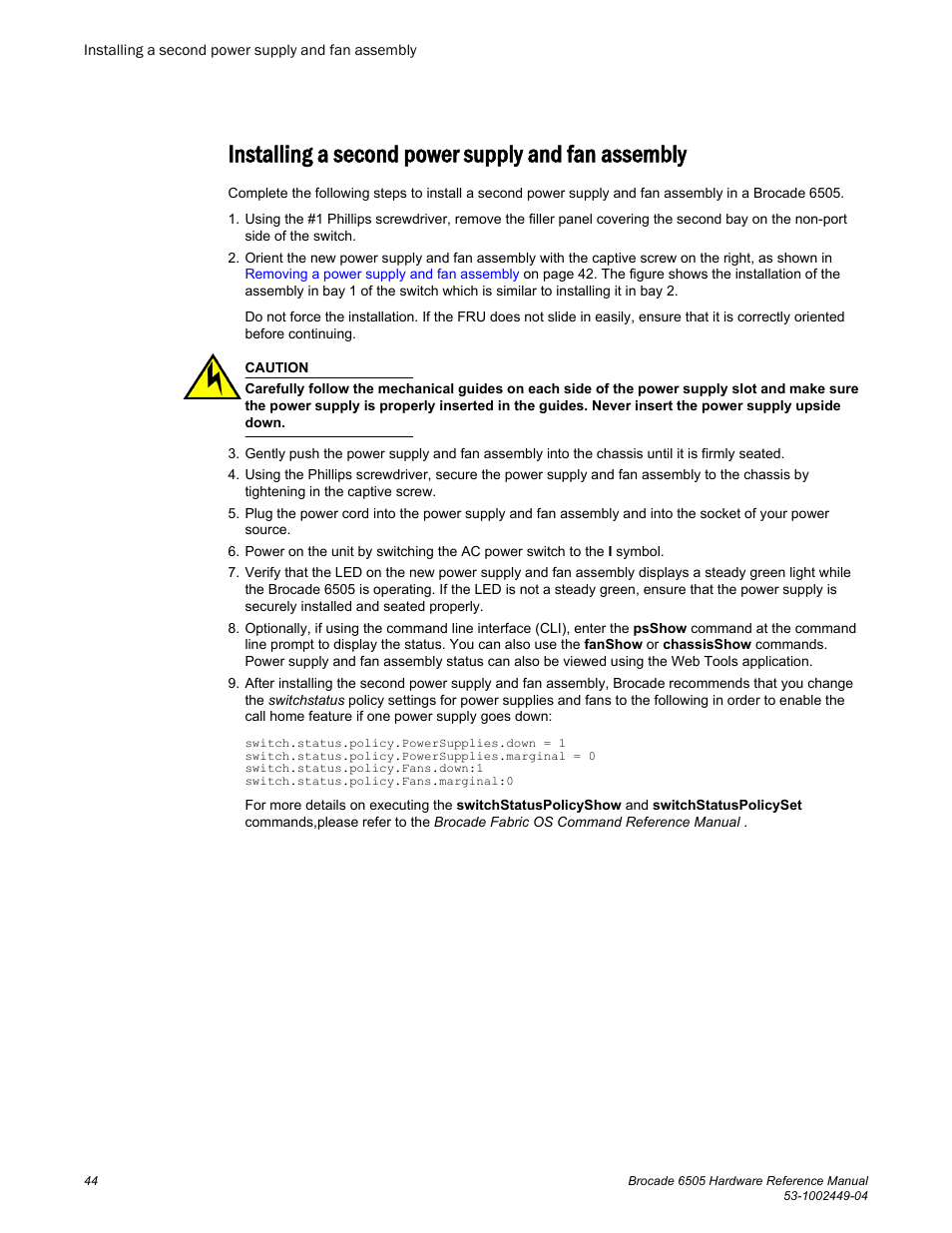 Installing a second power supply and fan assembly | Brocade 6505 Hardware Reference Manual User Manual | Page 44 / 66