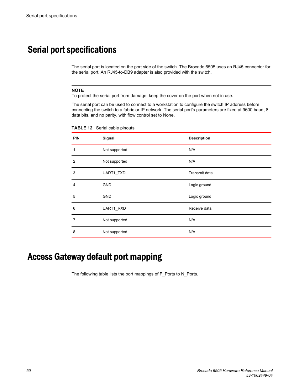 Serial port specifications, Access gateway default port mapping, Access gateway default port | Mapping | Brocade 6505 Hardware Reference Manual User Manual | Page 50 / 66