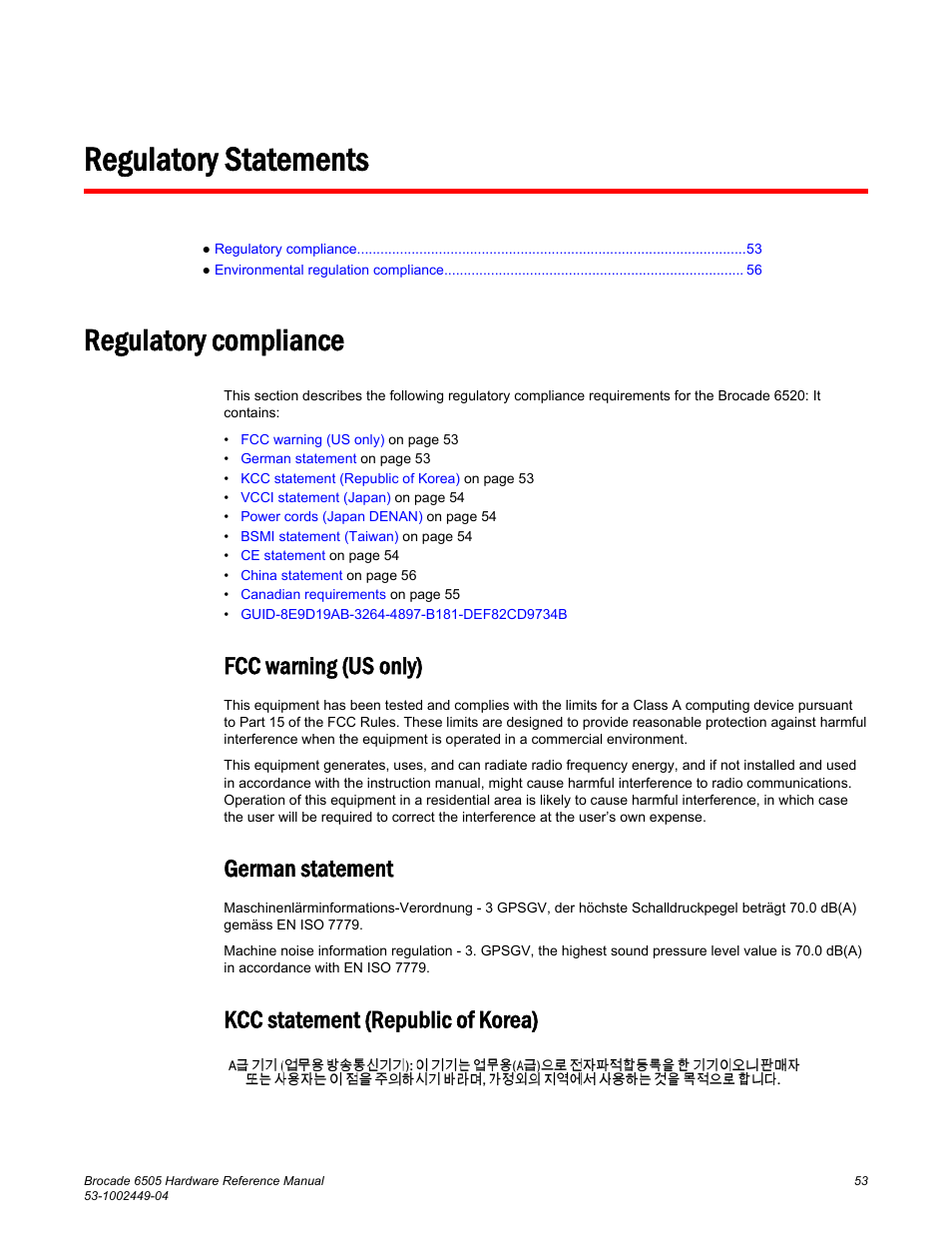 Regulatory statements, Regulatory compliance, Fcc warning (us only) | German statement, Kcc statement (republic of korea) | Brocade 6505 Hardware Reference Manual User Manual | Page 53 / 66