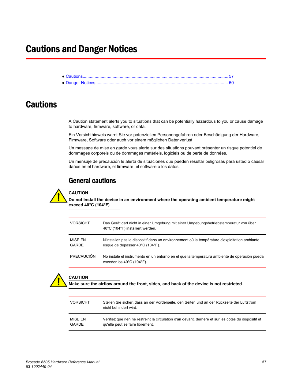 Cautions and danger notices, Cautions, Refer to | General cautions | Brocade 6505 Hardware Reference Manual User Manual | Page 57 / 66