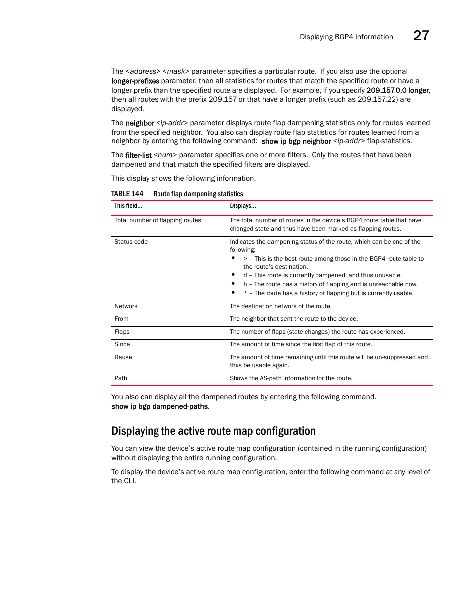 Displaying the active route map configuration | Brocade BigIron RX Series Configuration Guide User Manual | Page 1005 / 1550