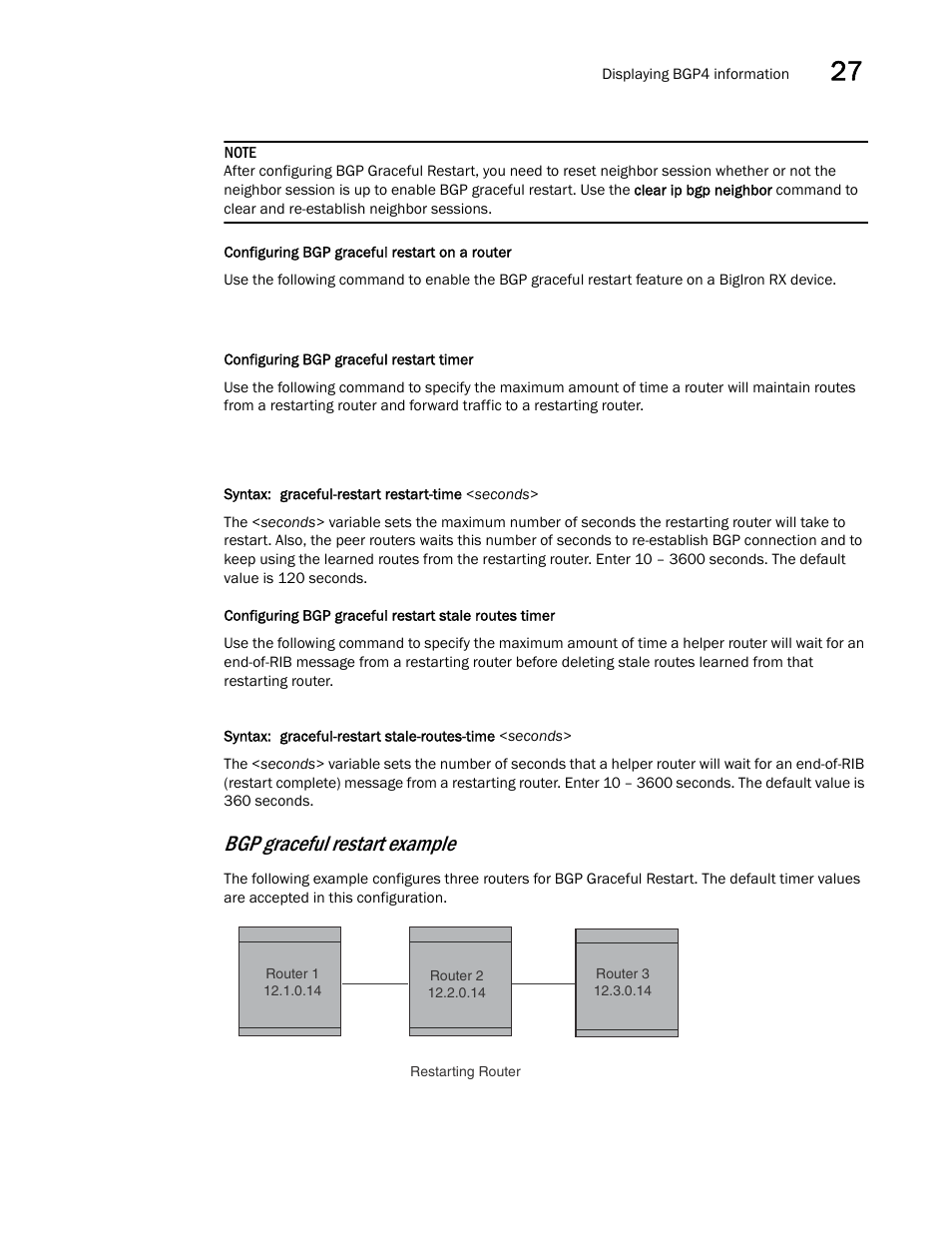 Bgp graceful restart example | Brocade BigIron RX Series Configuration Guide User Manual | Page 1007 / 1550