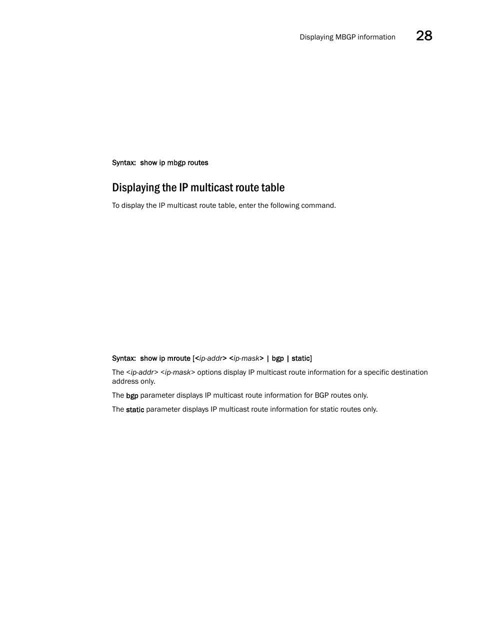 Displaying the ip multicast route table | Brocade BigIron RX Series Configuration Guide User Manual | Page 1021 / 1550