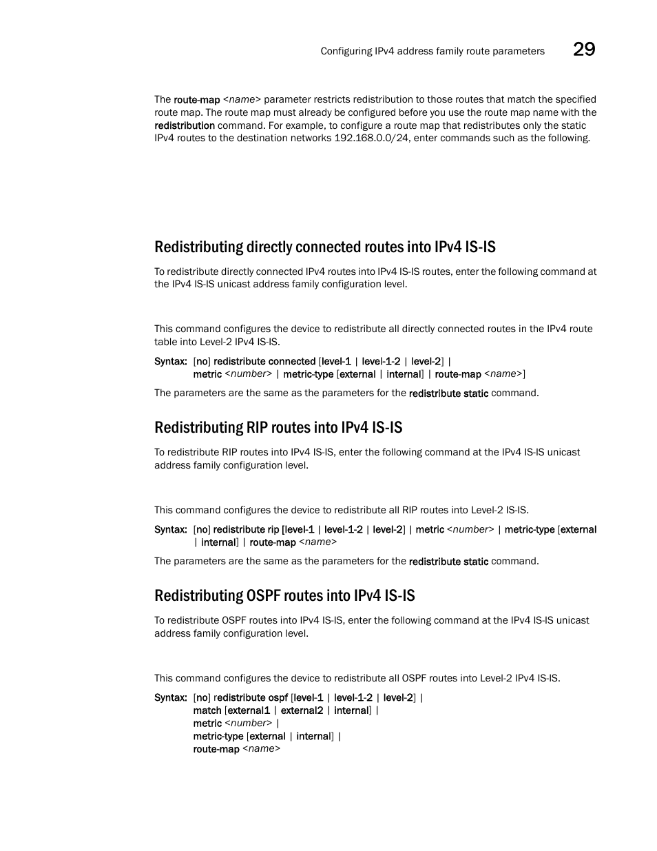 Redistributing rip routes into ipv4 is-is, Redistributing ospf routes into ipv4 is-is | Brocade BigIron RX Series Configuration Guide User Manual | Page 1041 / 1550