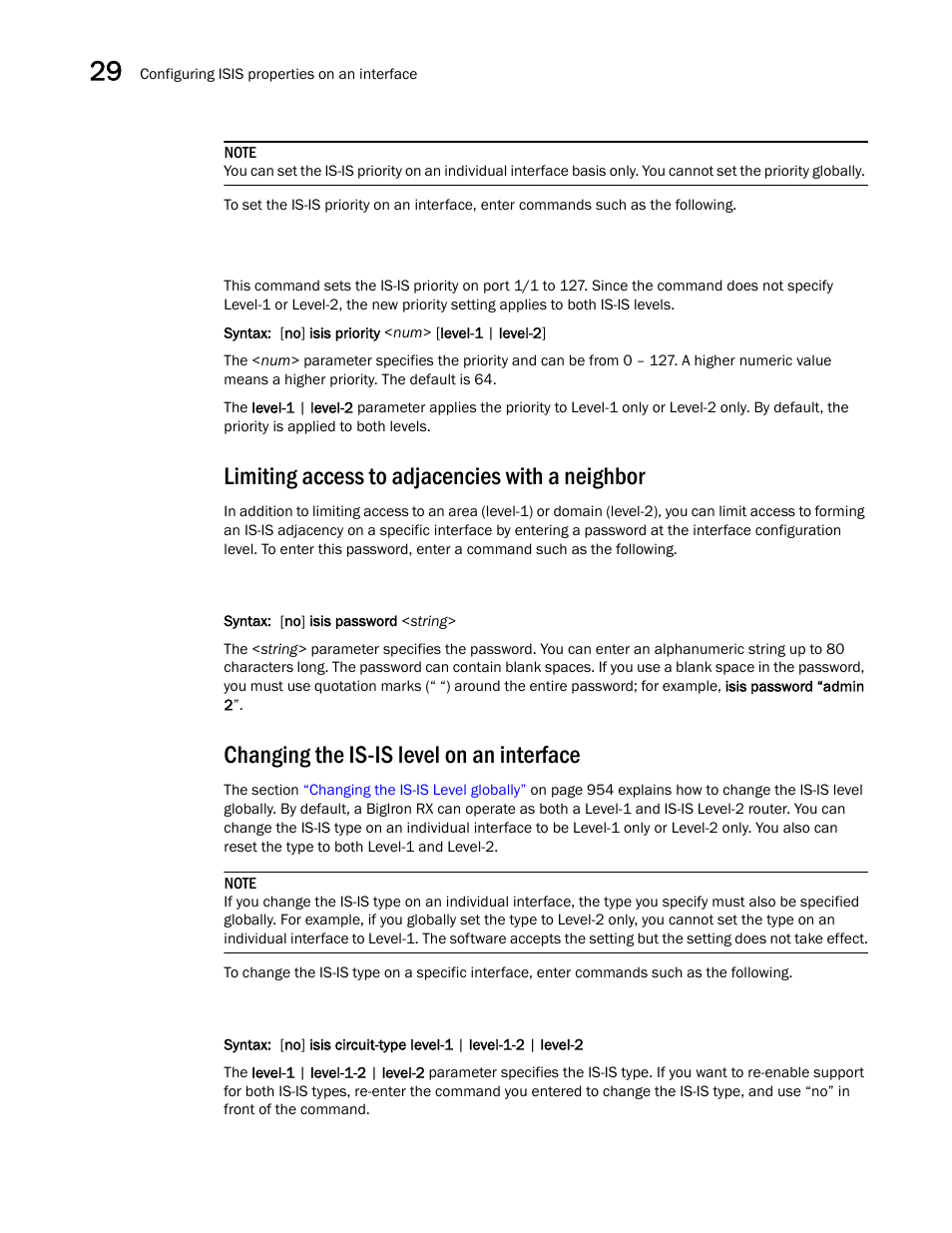 Limiting access to adjacencies with a neighbor, Changing the is-is level on an interface | Brocade BigIron RX Series Configuration Guide User Manual | Page 1044 / 1550