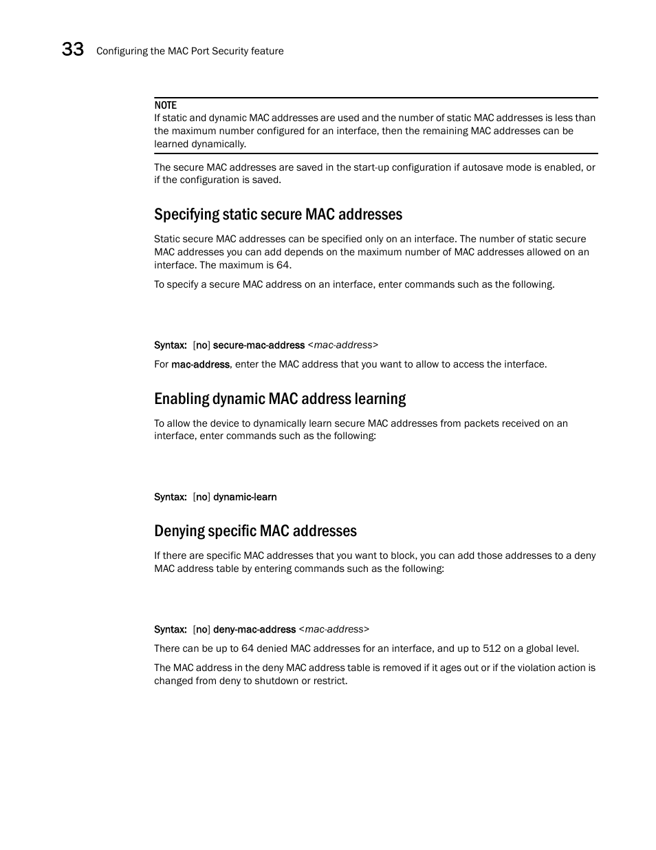 Specifying static secure mac addresses, Enabling dynamic mac address learning, Denying specific mac addresses | Brocade BigIron RX Series Configuration Guide User Manual | Page 1110 / 1550