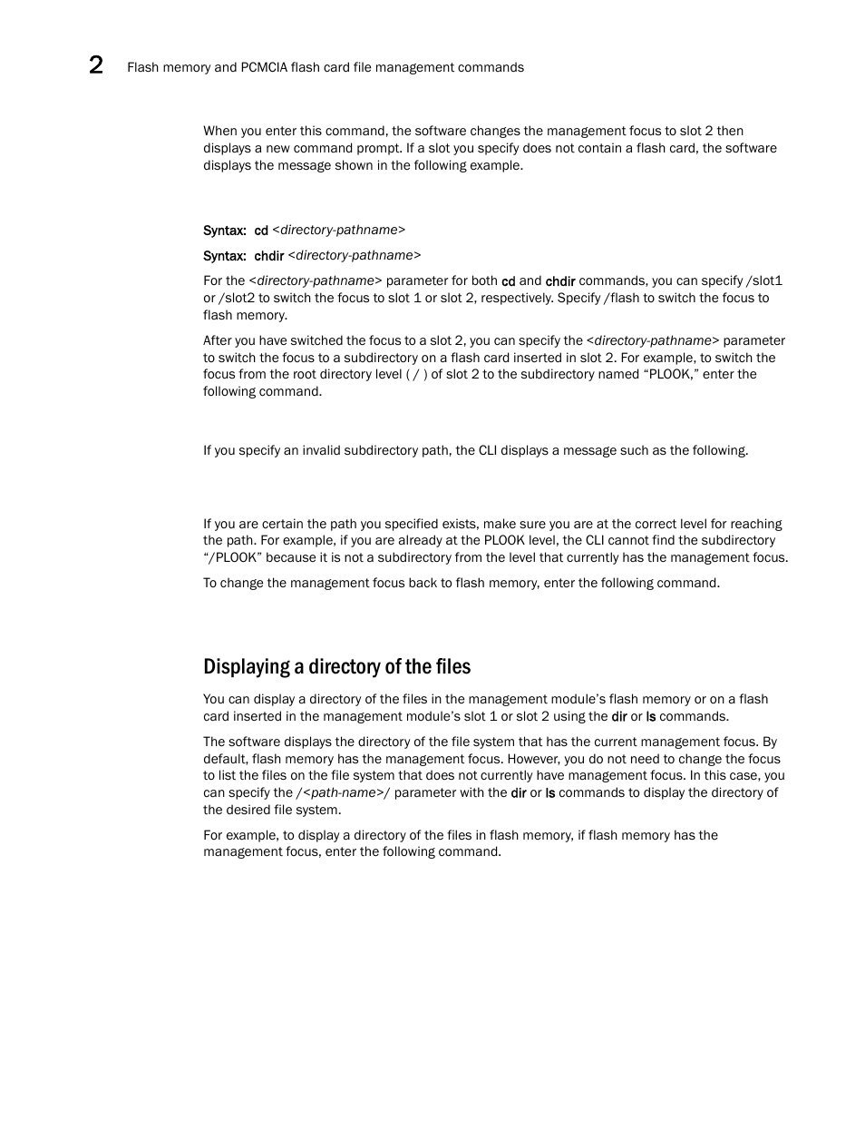 Displaying a directory of the files | Brocade BigIron RX Series Configuration Guide User Manual | Page 112 / 1550