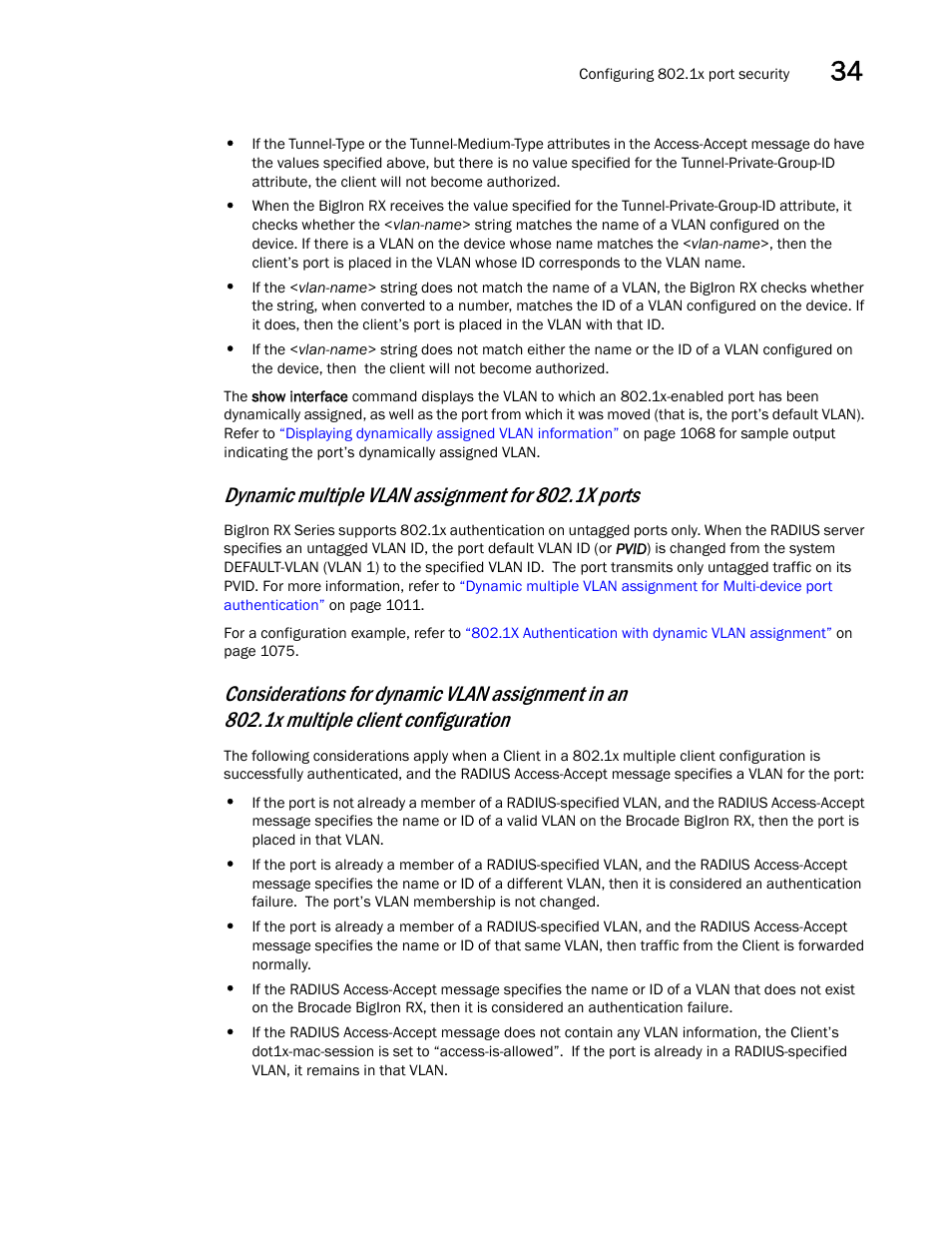 Dynamic multiple vlan assignment for 802.1x ports | Brocade BigIron RX Series Configuration Guide User Manual | Page 1133 / 1550