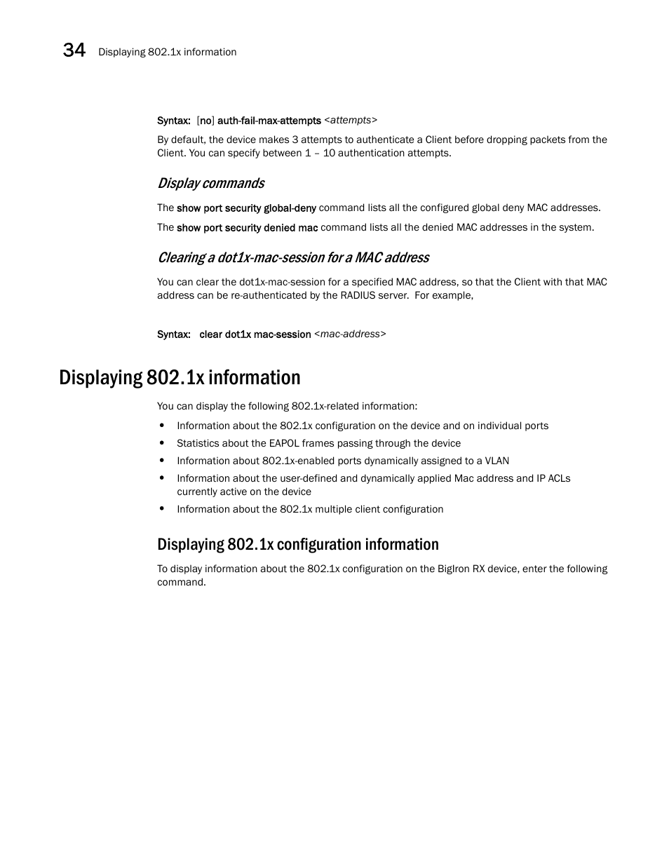 Displaying 802.1x information, Displaying 802.1x configuration information, Displaying 802.1x information 4 | Clearing a dot1x-mac-session for a, Mac address, Display commands, Clearing a dot1x-mac-session for a mac address | Brocade BigIron RX Series Configuration Guide User Manual | Page 1142 / 1550