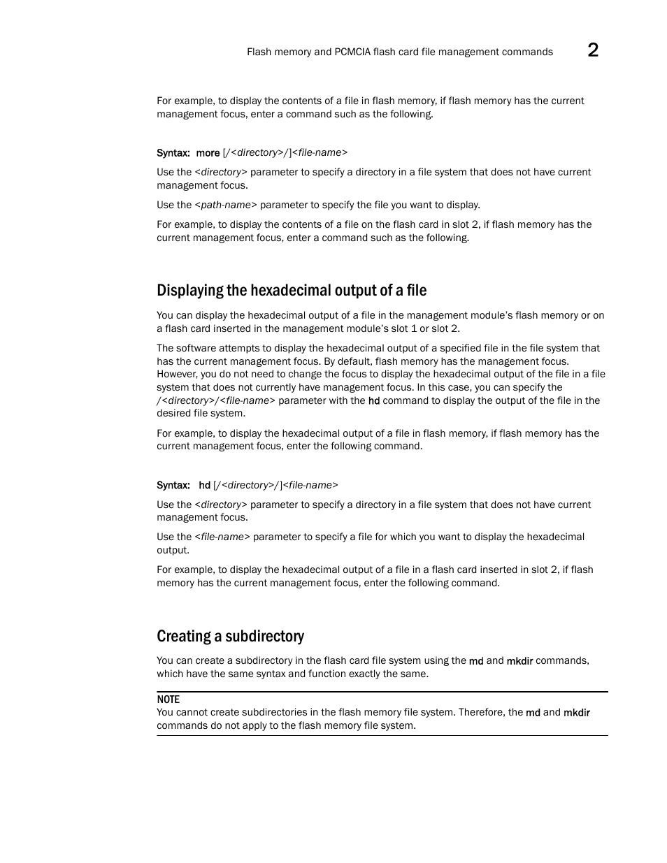 Displaying the hexadecimal output of a file, Creating a subdirectory | Brocade BigIron RX Series Configuration Guide User Manual | Page 115 / 1550