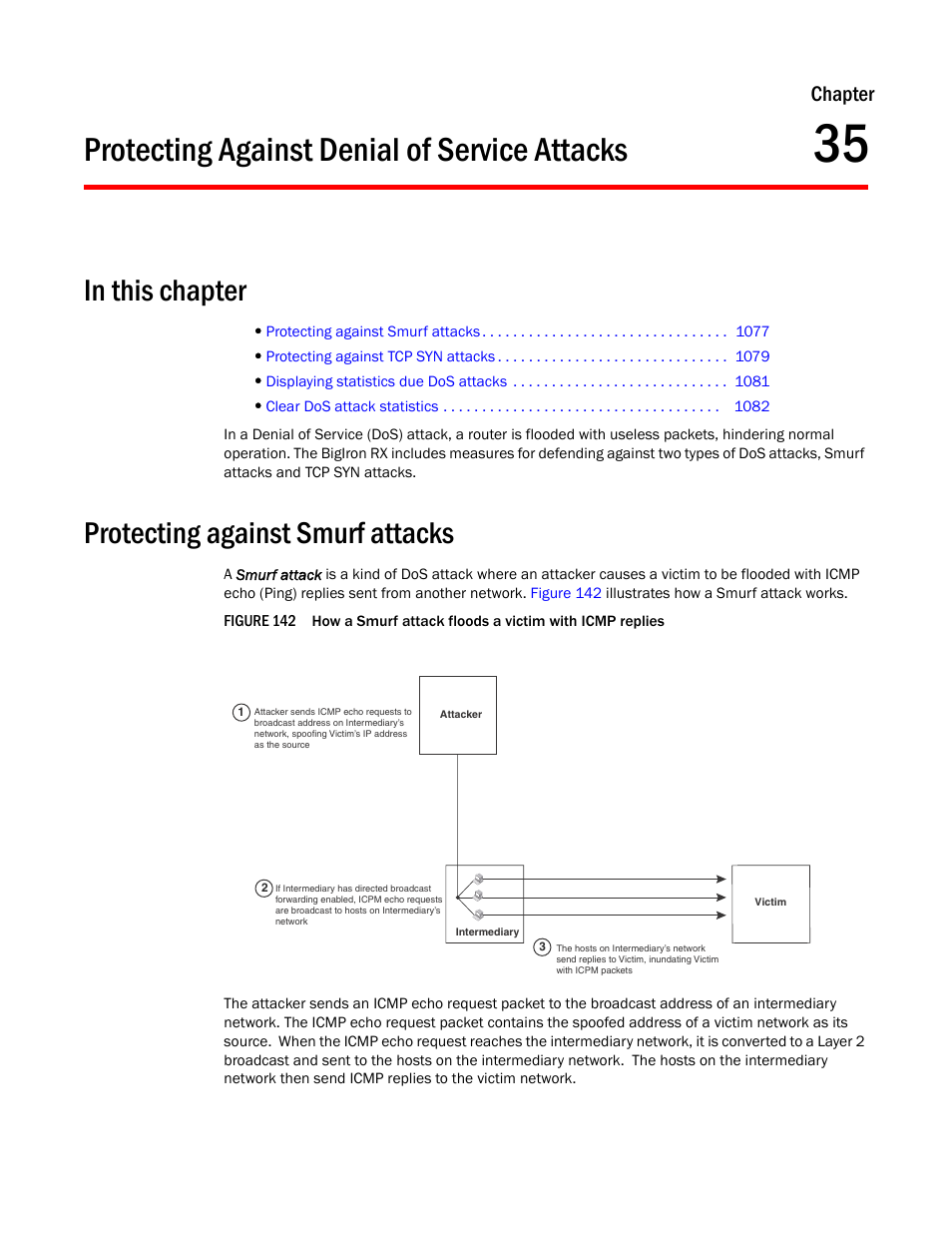 Protecting against denial of service attacks, Protecting against smurf attacks, Chapter 35 | Protecting, Against denial of service attacks, Chapter | Brocade BigIron RX Series Configuration Guide User Manual | Page 1155 / 1550