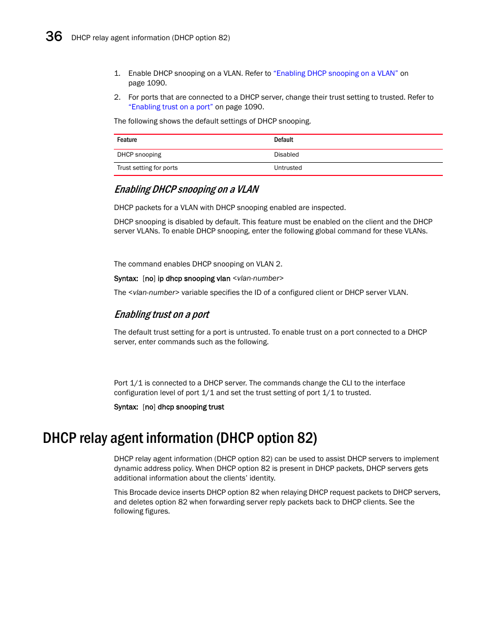 Dhcp relay agent information (dhcp option 82), Dhcp relay agent, Information (dhcp option 82) | Dhcp relay agent information (dhcp option 82) 0, Enabling dhcp snooping on a vlan, Enabling trust on a port | Brocade BigIron RX Series Configuration Guide User Manual | Page 1168 / 1550