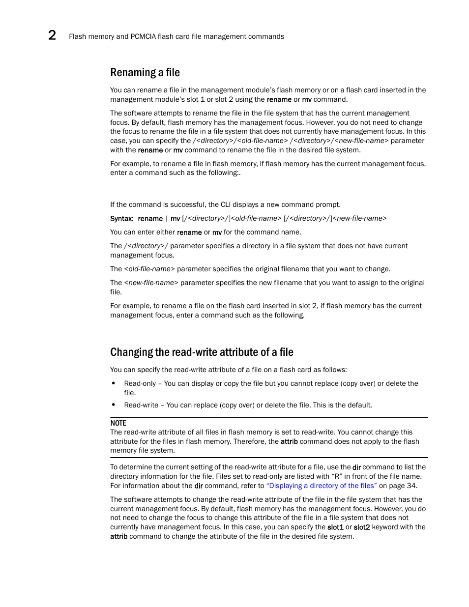 Renaming a file, Changing the read-write attribute of a file | Brocade BigIron RX Series Configuration Guide User Manual | Page 118 / 1550