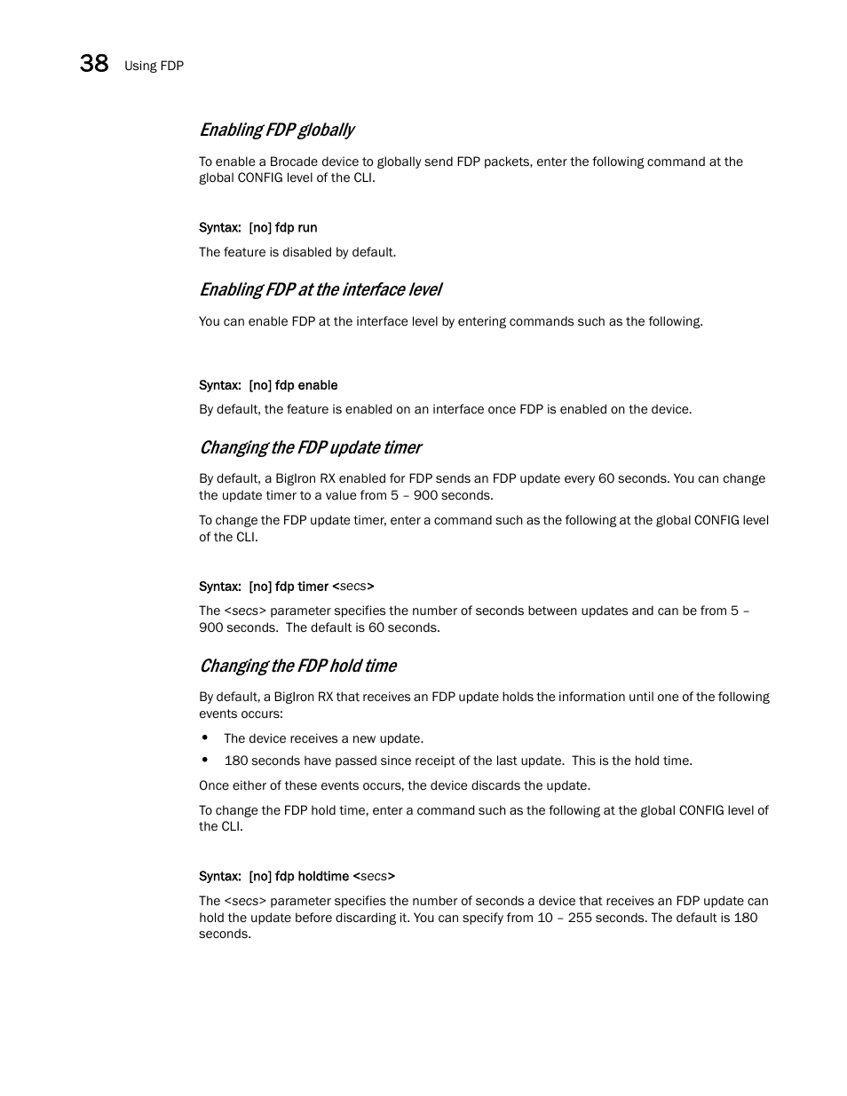 Enabling fdp globally, Enabling fdp at the interface level, Changing the fdp update timer | Changing the fdp hold time | Brocade BigIron RX Series Configuration Guide User Manual | Page 1184 / 1550