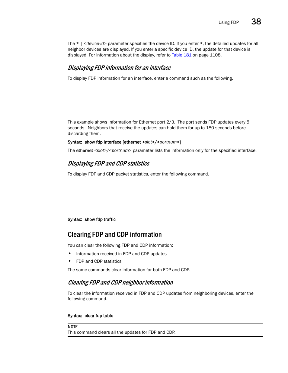 Clearing fdp and cdp information, Displaying fdp information for an interface, Displaying fdp and cdp statistics | Clearing fdp and cdp neighbor information | Brocade BigIron RX Series Configuration Guide User Manual | Page 1187 / 1550