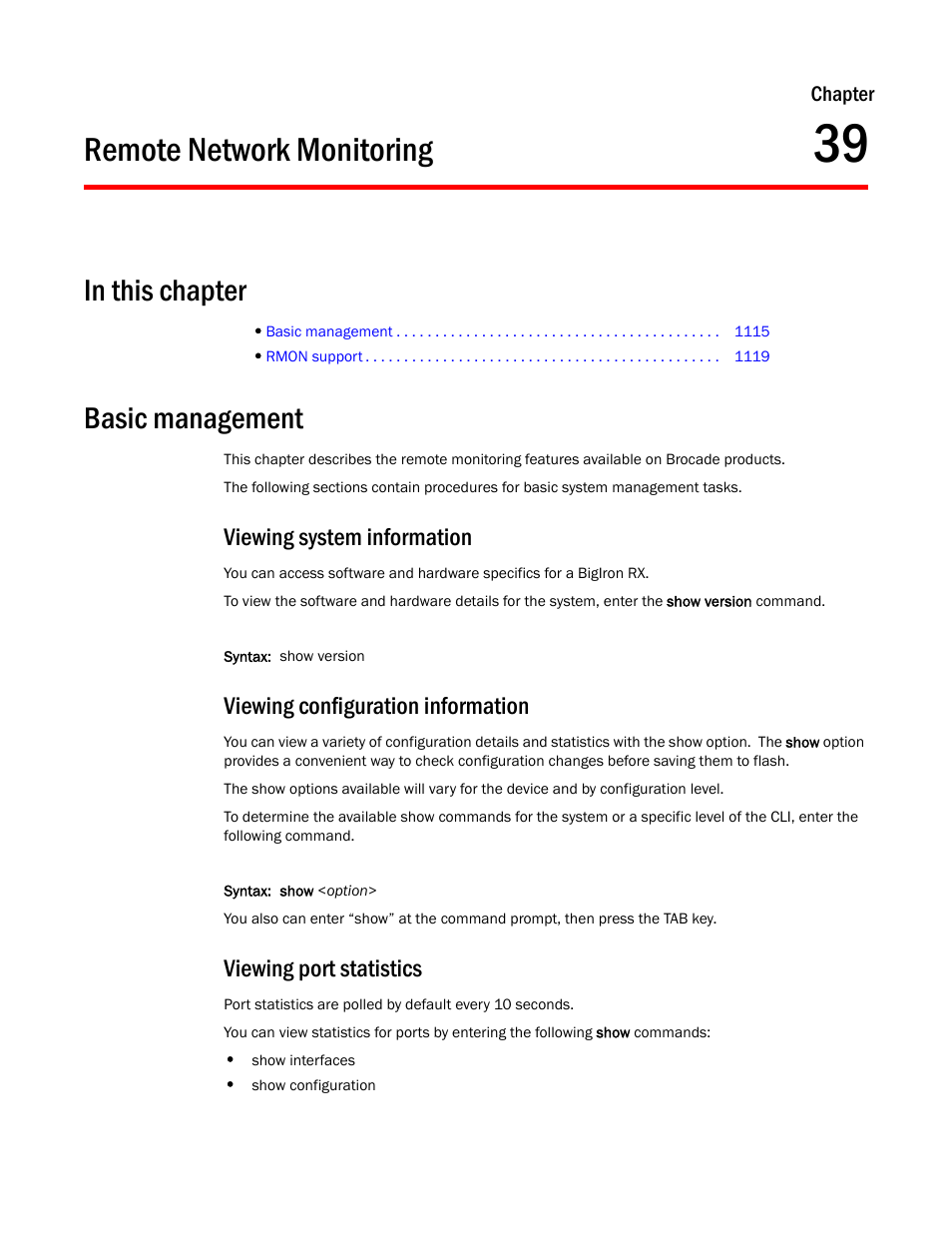 Remote network monitoring, Basic management, Viewing system information | Viewing configuration information, Viewing port statistics, Chapter 39, Remote network, Monitoring | Brocade BigIron RX Series Configuration Guide User Manual | Page 1193 / 1550