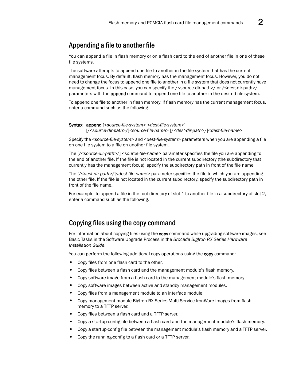 Appending a file to another file, Copying files using the copy command | Brocade BigIron RX Series Configuration Guide User Manual | Page 121 / 1550